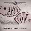 Phace / Chris SU* - Above The Game (Album Sampler)
