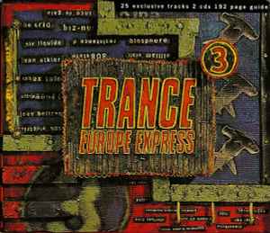 Various - Trance Europe Express 3 album cover