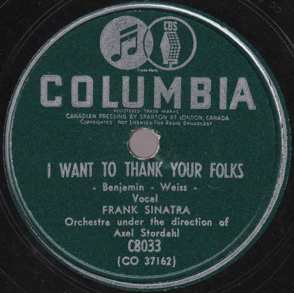 Frank Sinatra – I Want To Thank Your Folks / Why Shouldn't It Happen To Us  (1947
