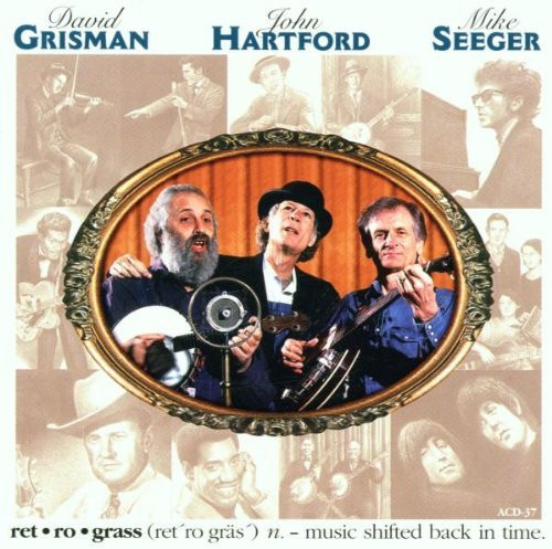 télécharger l'album David Grisman, John Hartford, Mike Seeger - Retrograss