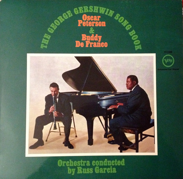 Buddy De Franco And Oscar Peterson - Play George Gershwin