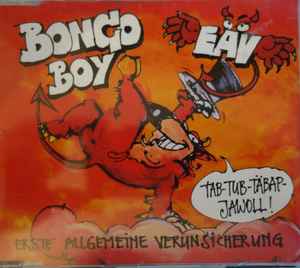 Bongo Boy - EAV (Erste Allgemeine Verunsicherung)