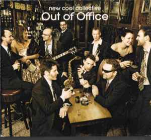 New Cool Collective - Out Of Office album cover