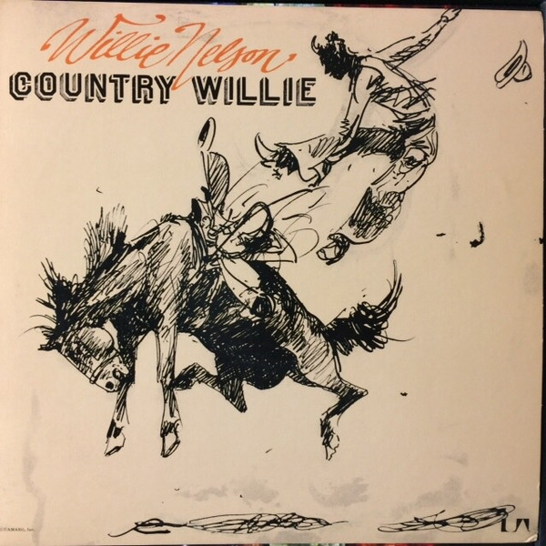 Willie Nelson – Country Willie (1975, Vinyl) - Discogs