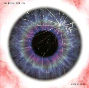 Nick Mason - White Of The Eye album cover