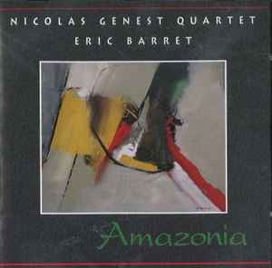 Nicolas Genest Quartet - Amazonia album cover