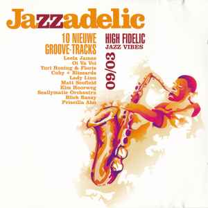 Various - Jazzadelic 09.3 High-Fidelic Jazz Vibes album cover