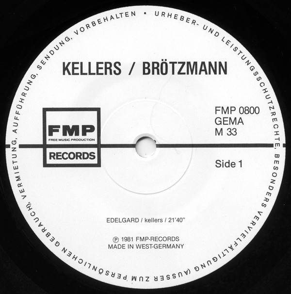 descargar álbum Kellers Brötzmann - Edelgard Maar Helaas