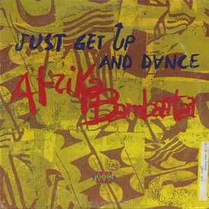 Afrika Bambaataa - Just Get Up And Dance album cover