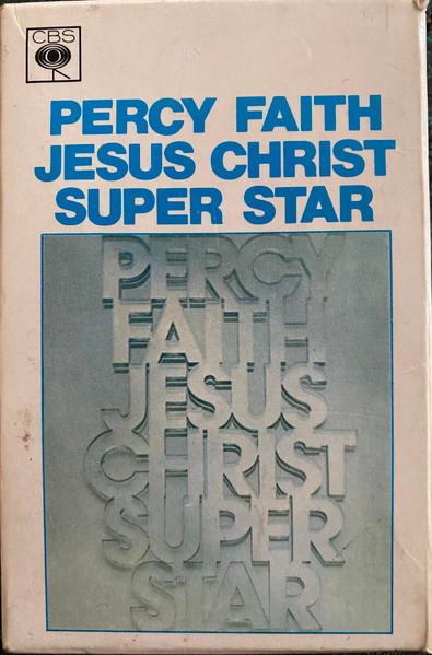 Percy Faith, His Orchestra And Chorus – Jesus Christ, Superstar
