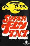 Cover of Super Fly T.N.T. (Original Motion Picture Soundtrack), , Cassette