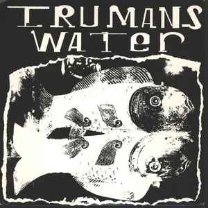 Trumans Water – Laugh Light's Lit EP (1992, Vinyl) - Discogs