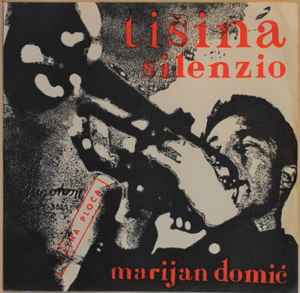 Marijan Domić - Tišina (Silenzio) album cover