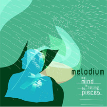 ladda ner album Melodium - My Mind Is Falling To Pieces