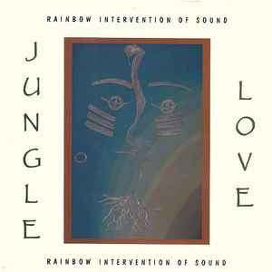 Rainbow Intervention Of Sound - Jungle Love