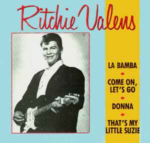 Ritchie Valens - Lil' Bit Of Gold