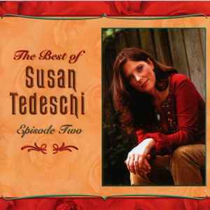 Susan Tedeschi - The Best Of Susan Tedeschi - Episode Two album cover