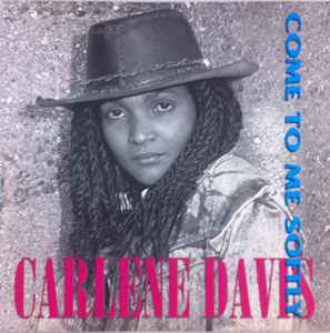 Carlene Davis - Come To Me Softly album cover