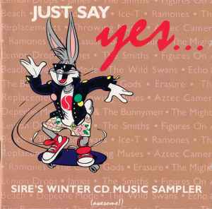 Just Say Yes... Sire's Winter CD Music Sampler - Various