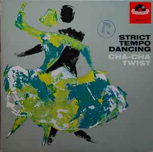 Max Gregor s Dance Orchestra Strict Tempo Dancing Cha Cha