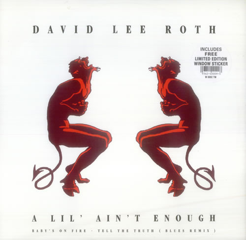 David Lee Roth – A Lil' Ain't Enough (1990, CD) - Discogs