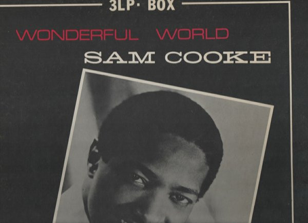 Sam Cooke – Wonderful World (1986, Box Set) - Discogs