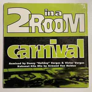 2 In A Room - Carnival album cover