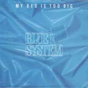 My Bed Is Too Big (Vinyl, 7