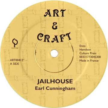 Earl Cunningham / Roots Radics Band – Jail House / Jail House Rock 