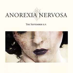 Anorexia Nervosa (2) - The September E.P.
