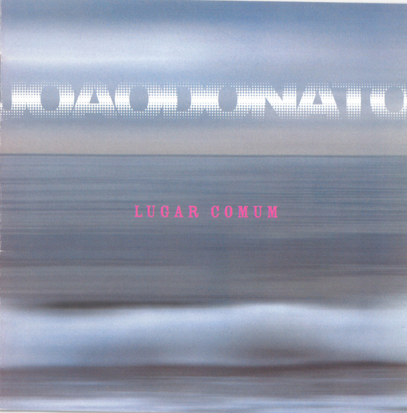 João Donato – Lugar Comum (2004, CD) - Discogs