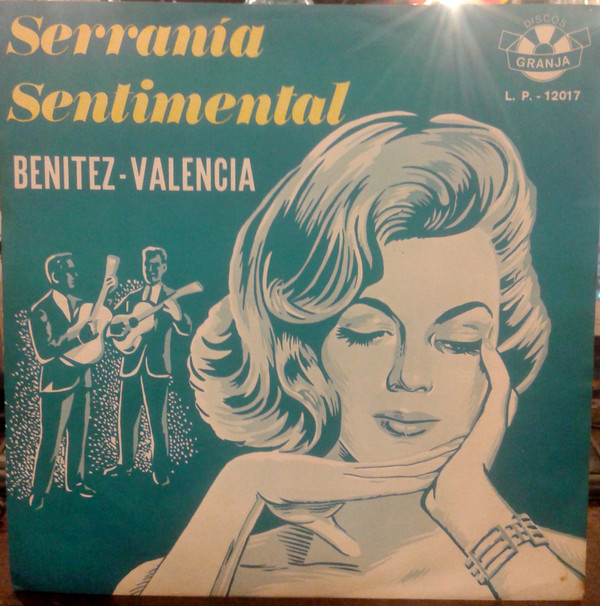 lataa albumi Duo Benitez Valencia, Luis Aníbal Granja Y Su Conjunto - Serrania Sentimental