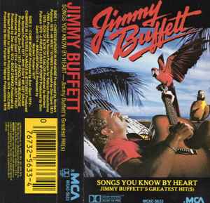 Jimmy Buffett - Songs You Know By Heart - Jimmy Buffett's Greatest Hit(s) album cover