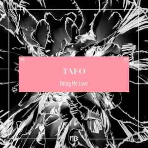 Tafo - Bring Me Love album cover