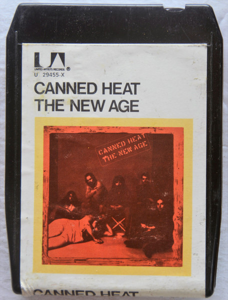 Canned Heat - The New Age | Releases | Discogs