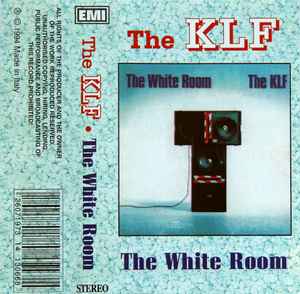 The KLF – The White Room (1994, Cassette) - Discogs