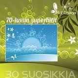 Pochette de l'album Various - 70-luvun Superhitit - 30 Suosikkia