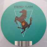 Cover of Energy Flash, 2020-11-13, Vinyl