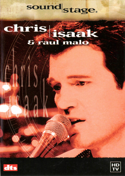 Chris Isaak & Raul Malo – Sound Stage (2004, DVD) - Discogs