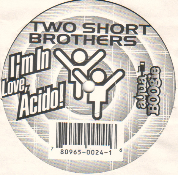 ladda ner album Two Short Brothers - Im In Love Acido