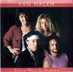 Finish What Ya Started / Van Halen