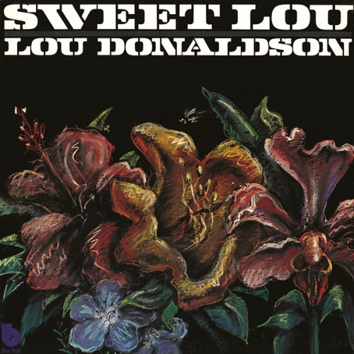 Lou Donaldson – Sweet Lou (1974, Vinyl) - Discogs