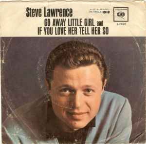 Steve Lawrence (2) - Go Away Little Girl album cover