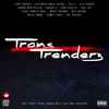 Various - Trans Trenderz