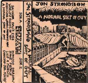Jon Strongbow - A Normal Sort Of Guy  album cover