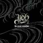 Yob - The Great Cessation album cover