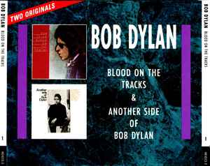 Bob Dylan – Blood On The Tracks & Another Side Of Bob Dylan (CD