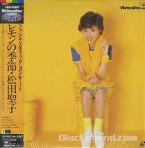 松田聖子 - ファンタスティック・コンサート レモンの季節 | Releases 