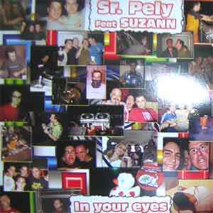 Sr. Pely - In Your Eyes