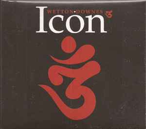 Icon 3 - Wetton ♦ Downes